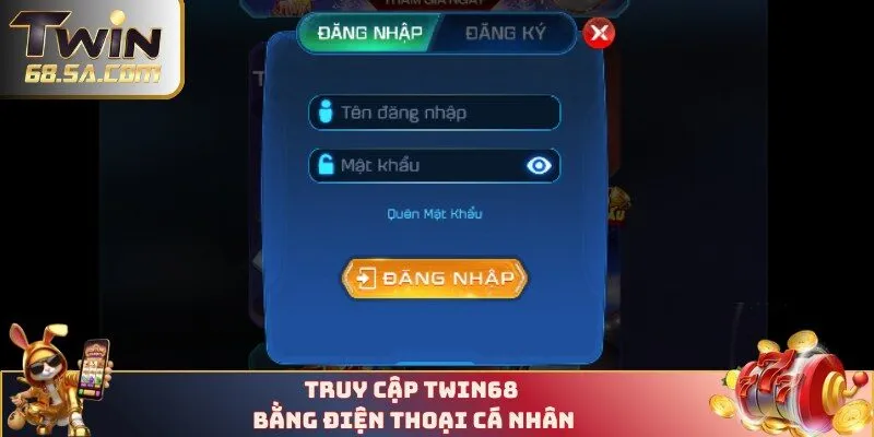 Truy cập TWIN68 bằng điện thoại